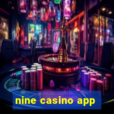 nine casino app